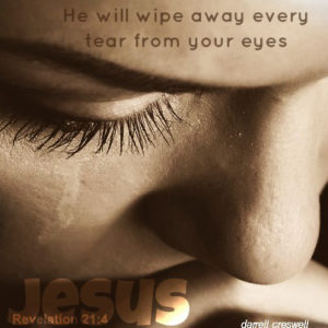 jesus-wipe-away-tears-revelation-21-4 - Seagoville Church of Christ